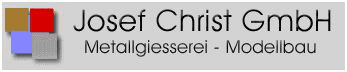 Josef Christ Metallgiesserei und Modellbau GmbH Logo