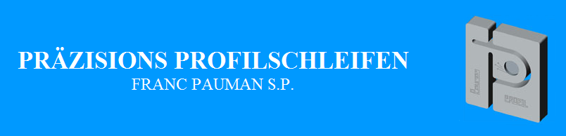 PRAEZIONS PROFIL SCHLEIFEN, FRANC PAUMAN S.P. Logo